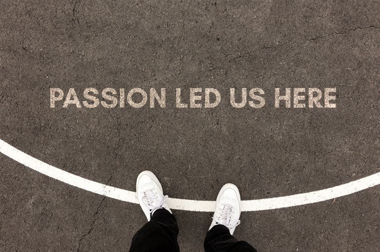 Passion led us here sign